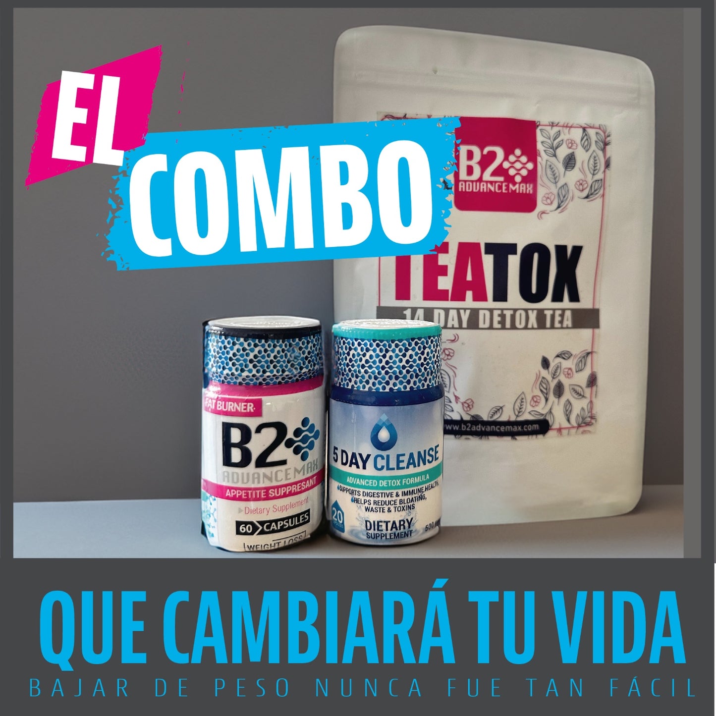 KIT B2 + DETOX + TE=QUEMADOR, LIMPIADOR Y DESINTOXICANTE