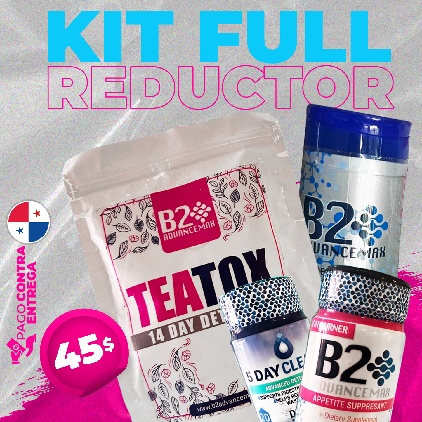 KIT FULL B2 + DETOX + TEATOX + GEL REDUCTOR