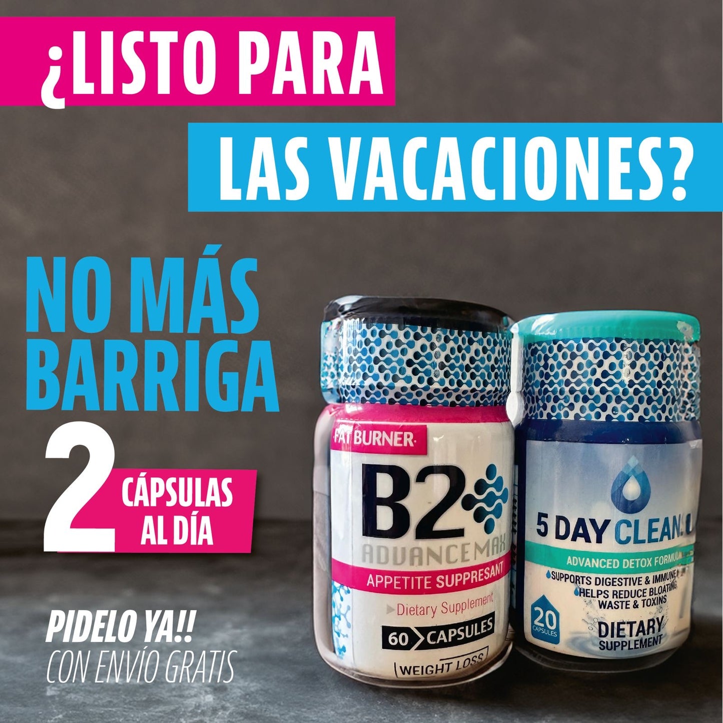 KIT B2 + DETOX PARA QUEMAR LA GRASA Y LIMPIAR EL ORGANISMO